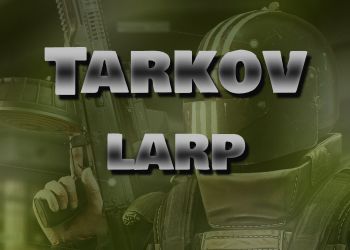 Tarkov LARP